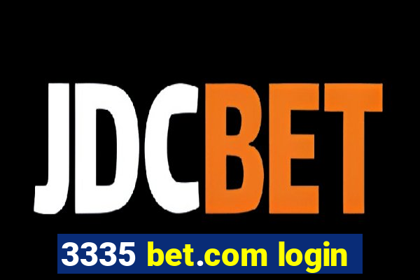 3335 bet.com login